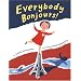 Everybody Bonjours!