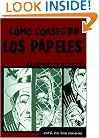 Como conseguir los papeles