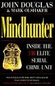 Mindhunter: Inside the FBI's Elite Serial Crime Unit