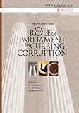The role of parliament in curbing corruption