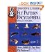 Fly Pattern Encyclopedia: Over 1600 of the Best Fly Patterns (Federation of Fly Fishers)