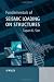 Fundamentals of Seismic Loading on Structures