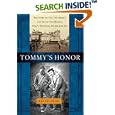 Tommy's Honor: The Story of Old Tom Morris and Young Tom Morris, Golf's Founding Father and Son by Kevin Cook