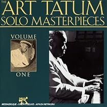 The Art Tatum Solo Masterpieces, Vol. 1