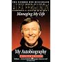 Managing My Life: My Autobiography