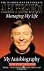 Managing My Life: My Autobiography