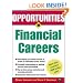 Opportunities in Financial Careers (Opportunities InSeries)