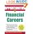 Opportunities in Financial Careers (Opportunities InSeries)