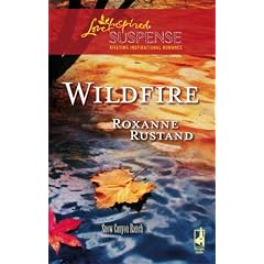 Wildfire (Snow Canyon Ranch Trilogy #3) (Steeple Hill Love Inspired Suspense #91)