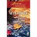 Wildfire (Snow Canyon Ranch Trilogy #3) (Steeple Hill Love Inspired Suspense #91)