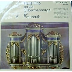 Hans Otto an der Silbermannorgel zu Fraureuth ( Schallplatte LP )