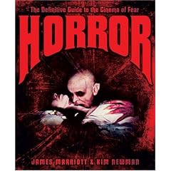 Horror: The Definitive Guide to the Cinema of Fear
