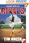 Rivals: A Baseball Great Novel