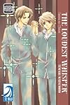 Loudest Whisper, The: Uwasa no Futari Volume 1