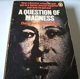 A question of madness