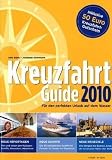Produkt-Bild: Kreuzfahrt Guide 2010: F&uuml;r den perfekten Urlaub auf dem Wasser