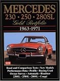 Mercedes 230 250 280SL: Gold Portfolio 1963-1971 (Gold Portfolio)