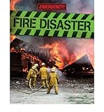Fire disaster