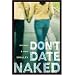 Don't Date Naked