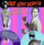 Get Low Down!: The Soul of New Orleans, '65-'67