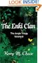 The Enki Clan: The Jungle Trilogy, Volume 3