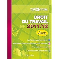 TOP'Actuel - Droit du travail 2011/2012