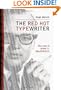 The Red Hot Typewriter: The Life and Times of John D. MacDonald