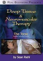 Deep Tissue Massage and Neuromuscular Therapy