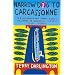 Narrow Dog to Carcassonne