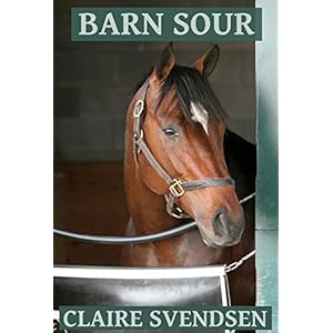 Barn Sour (Show Jumping Dreams ~ Book 26)