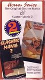 Slashermania 1 & 2