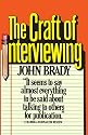 The Craft of Interviewing