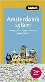 Fodor's Amsterdam's 25 Best (Full-color Travel Guide)