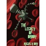 The Legacy of Daddy