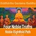 Buddha: Four Noble Truths and Noble Eightfold Path