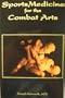 Sports Medicine for the Combat Arts