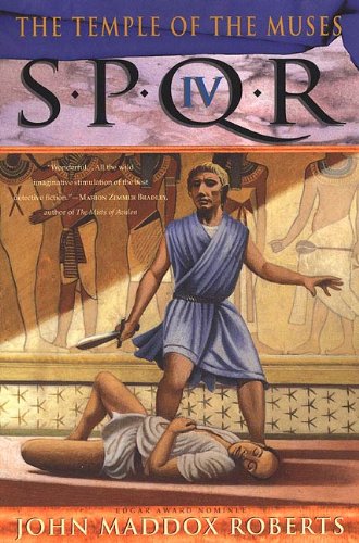 SPQR IV: The Temple of the Muses (The SPQR Roman Mysteries Book 4)
