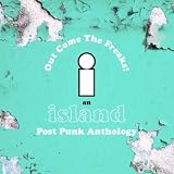 Island Records Post Punk Box Set-Out Come the Frea - Island Records Post Punk Box Set- Out Come The Freaks