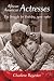 African American Actresses: The Struggle for Visibility, 1900--1960