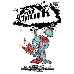 Fat Chunk Volume 2: Zombies