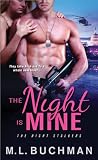The Night is Mine