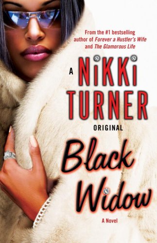 Black Widow: A Novel (Nikki Turner Original)
