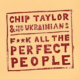 Fuck All the Perfect People