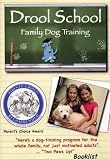 Drool School: Family Dog Training