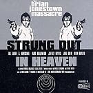 Strung Out In Heaven