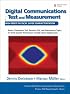 Digital Communications Test and Measurement: High-Speed Physical Layer Characterization (Prentice Hall Modern Semiconductor Design Series' Sub Series: PH Signal Integrity Library)