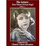 The Actors: Rare Films Of Pola Negri Vol.3