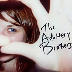 The Adultery Brothers