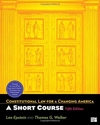 Constitutional Law for a Changing America: A Short Course, 5th Edition
