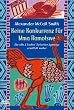 Keine Konkurrenz f�r Mma Ramotswe: Die "No. 1 Ladies Detectiv Agency" ermittelt weiter